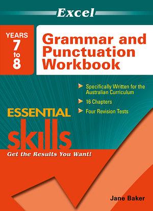 Excel Essential Grammar & Punctuation Workbook Years 7 - 8 by Various Paperback book