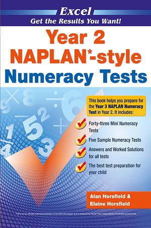 NAPLAN* Style Numeracy Tests Year 2 by Elaine Horsfield & Alan Horsf Paperback book