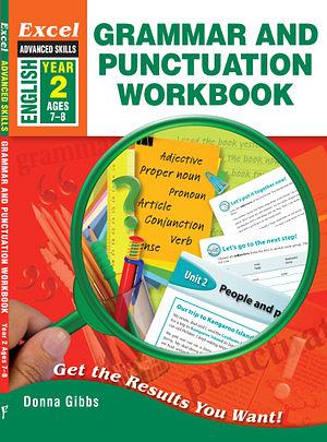 Excel Advanced Skills - Grammar and Punctuation Workbook Year 2 by Donna Gibbs Paperback book