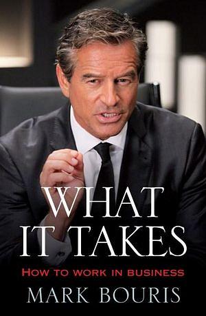 What it Takes by Mark Bouris Paperback book