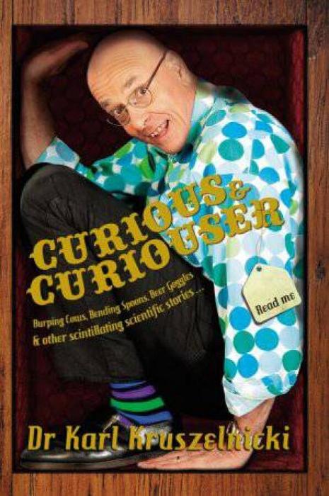Curious and Curiouser by Dr Karl Kruszelnicki Paperback book