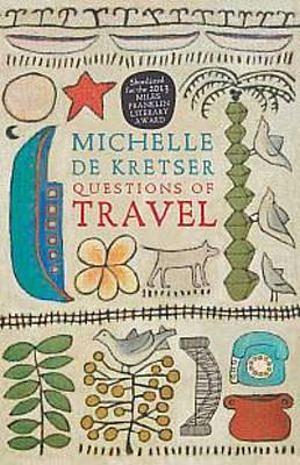 Questions of Travel by Michelle De Kretser Paperback book
