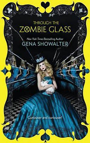Through The Zombie Glass by Gena Showalter Paperback book