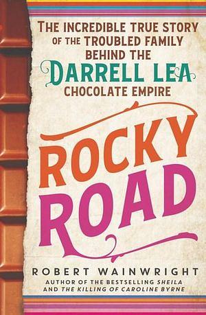 Rocky Road by Robert Wainwright Paperback book