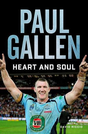 Heart And Soul by Paul Gallen Paperback book