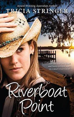 Riverboat Point by Tricia Stringer Paperback book