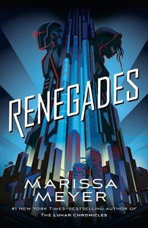 Renegades by Marissa Meyer Paperback book
