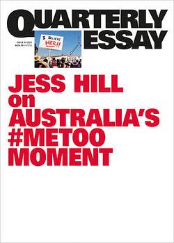 Australia's #MeToo Moment by Jess Hill BOOK book