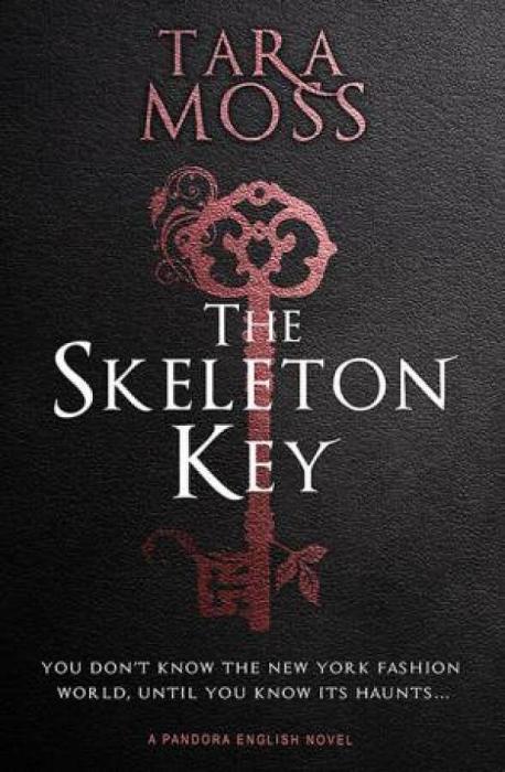 The Skeleton Key by Tara Moss Paperback book