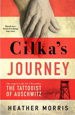 Cilka's Journey by Heather Morris Paperback book