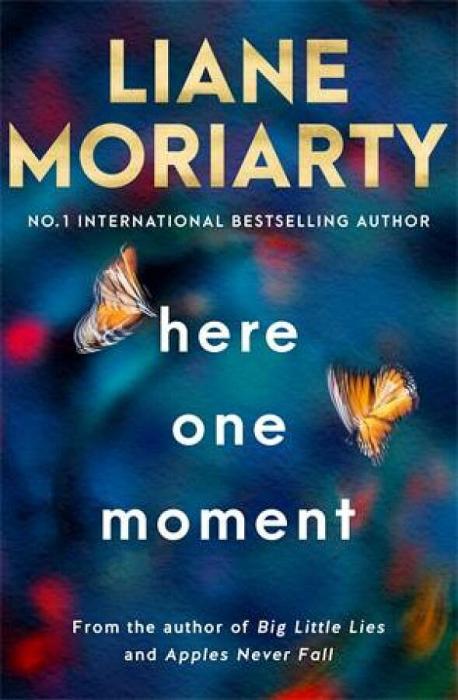 Here One Moment by Liane Moriarty Paperback book