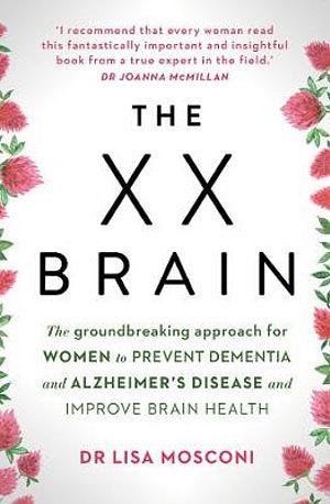 The XX Brain by Lisa Mosconi Paperback book