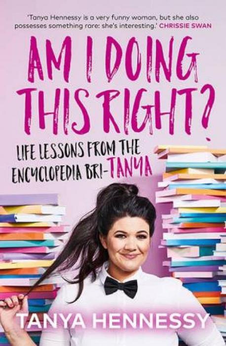 Am I Doing This Right? by Tanya Hennessy Paperback book
