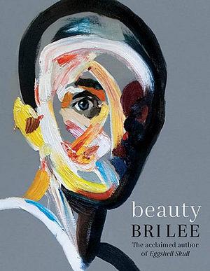 Beauty by Bri Lee Paperback book