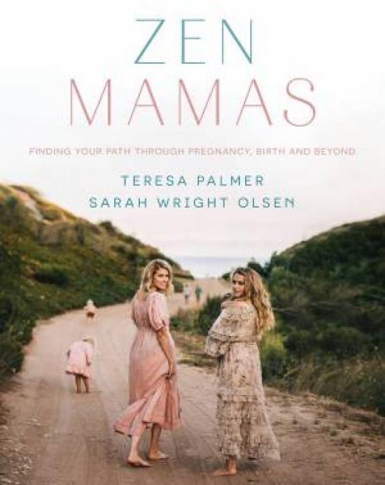 Zen Mamas by Teresa Palmer Paperback book