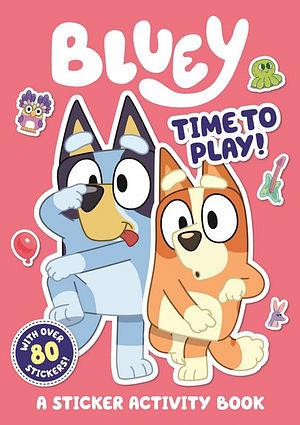 Bluey: Time to Play!: Sticker Activity Book by Bluey Paperback book
