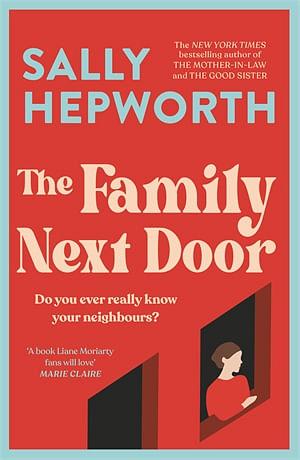 The Family Next Door by Sally Hepworth Paperback book