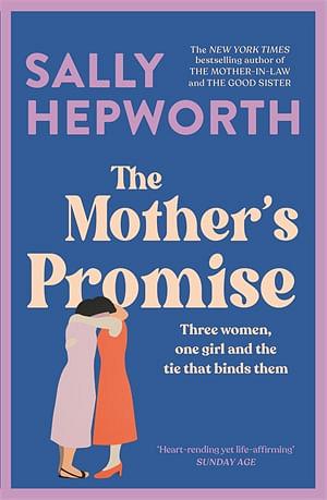 The Mother's Promise by Sally Hepworth Paperback book