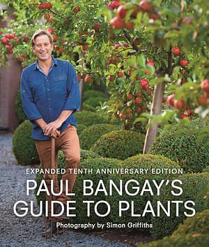 Paul Bangay's Guide To Plants by Paul Bangay Hardcover book