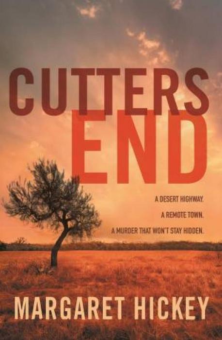 Cutters End by Margaret Hickey Paperback book