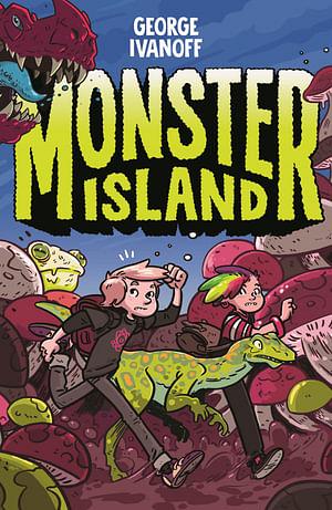 Monster Island by George Ivanoff Paperback book