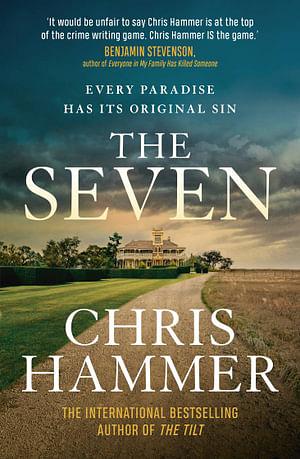 The Seven by Chris Hammer Paperback book