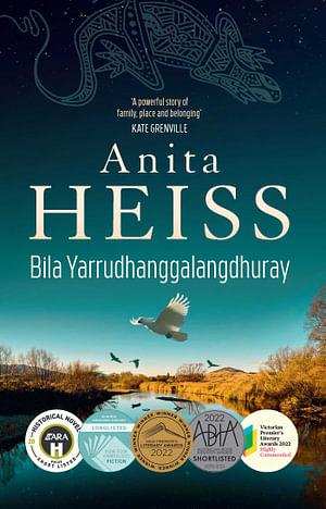 Bila Yarrudhanggalangdhuray by Anita Heiss Paperback book