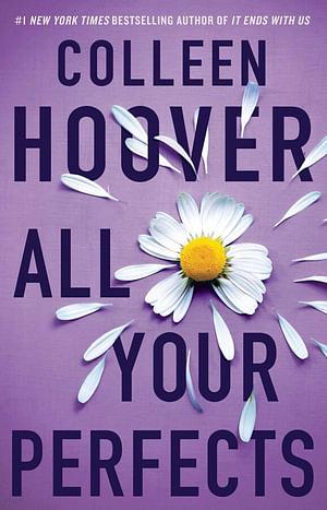 All Your Perfects by Colleen Hoover Paperback book