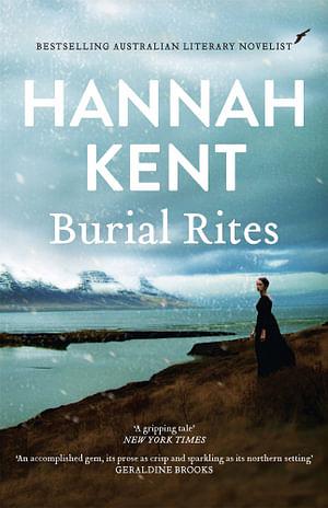 Burial Rites by Hannah Kent Paperback book