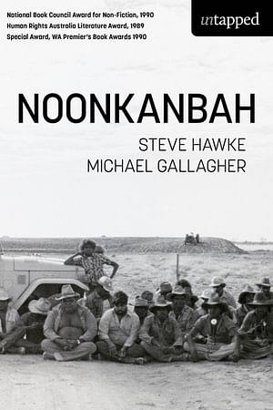 Noonkanbah by Steve Hawke BOOK book