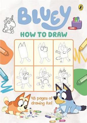 Bluey: How To Draw by Bluey Paperback book