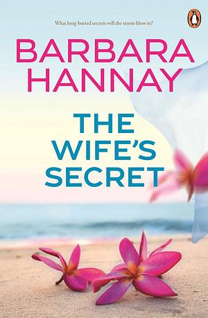 The Wife's Secret by Barbara Hannay BOOK book