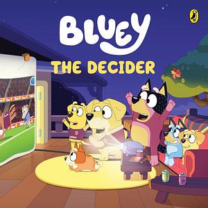 The Decider by Bluey Board Book book