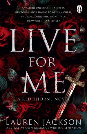 Red Thorne 02: Live for Me by Lauren Jackson Paperback book