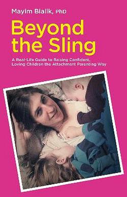 Beyond the Sling by Mayim Bialik BOOK book