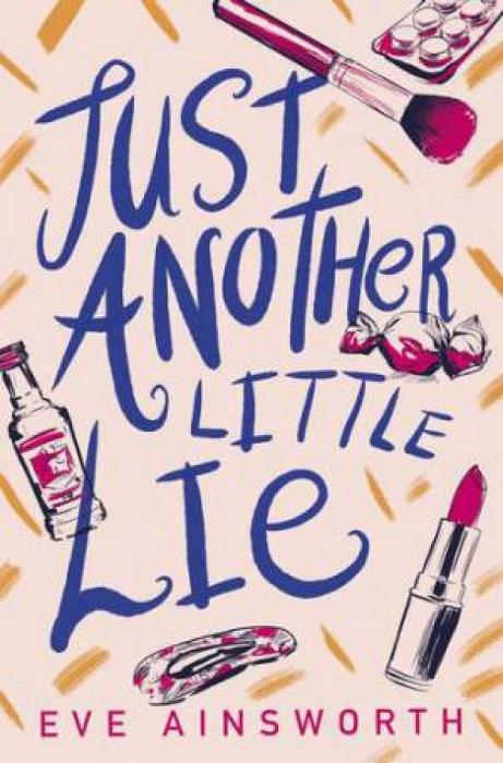 Just Another Little Lie by Eve Ainsworth Paperback book