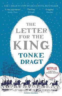The Letter for the King (Winter Edition) by Tonke Dragt BOOK book