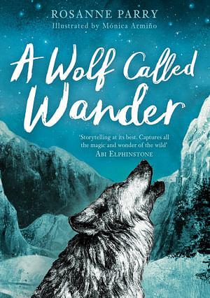 A Wolf Called Wander by Rosanne Parry Paperback book