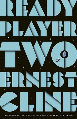 Ready Player Two by Ernest Cline Paperback book