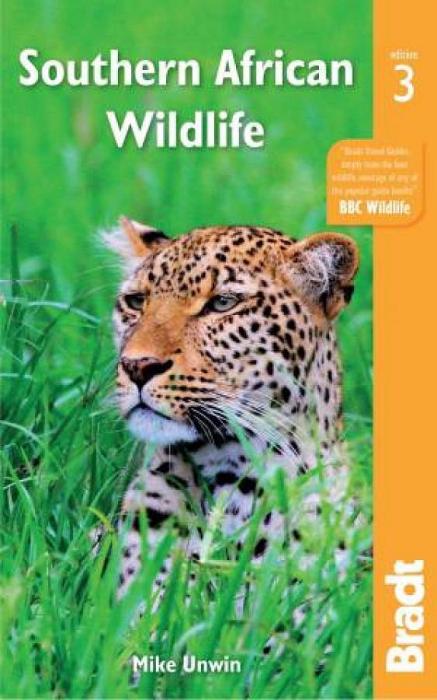 Bradt Travel Guide: Southern African Wildlife by Mike Unwin Paperback book