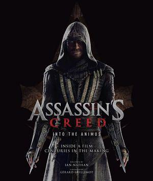 Assassin's Creed: Into the Animus by Ian Nathan BOOK book