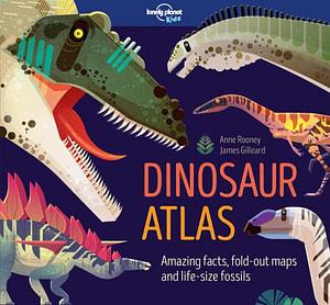 Dinosaur Atlas by Lonely Planet Kids Hardcover book