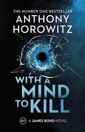 With a Mind to Kill by Anthony Horowitz BOOK book