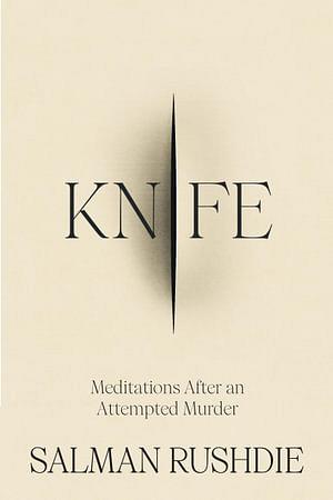 Knife by Salman Rushdie Paperback book