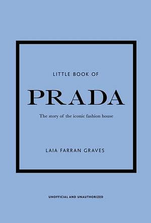 Little Book Of Prada by Laia Farran Graves Hardcover book