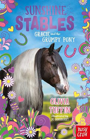 Gracie And The Grumpy Pony by Olivia Tuffin Paperback book