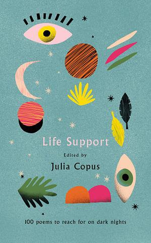 Life Support by Julia Copus BOOK book