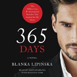 365 Days by Blanka Lipinska  book