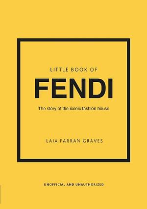 Little Book of Fendi by Laia Farran Graves Hardcover book