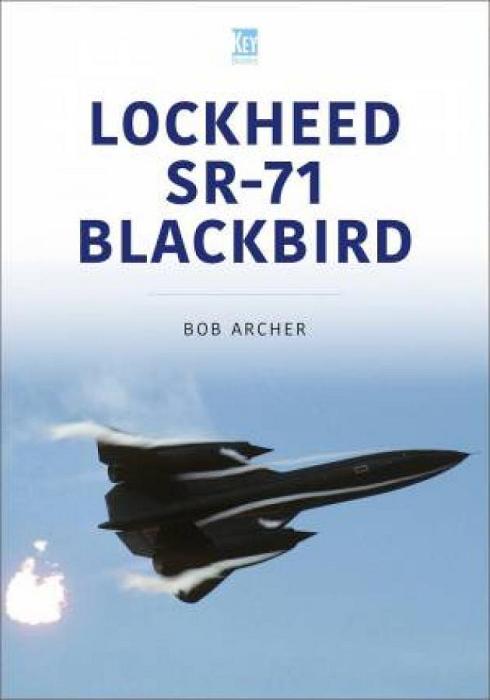 Lockheed SR-71 Blackbird by Bob Archer Paperback book